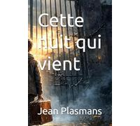 Cette nuit qui vient