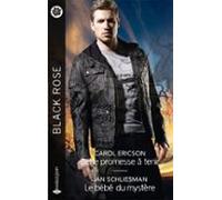 Cette Promesse À Tenir - Le Bébé Du Mystère (ebook)