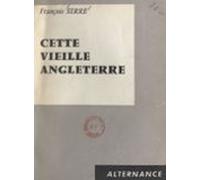 Cette Vieille Angleterre (ebook)