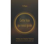Cette Voix qui nous guide