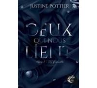 Ceux Qui Nous Lient (ebook)