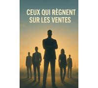 Ceux qui règnent sur les ventes: Ventes à la russe, partie 2