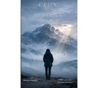 CEUX qui RESTENT