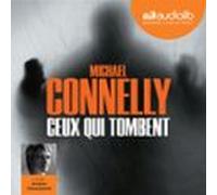 Ceux Qui Tombent (audiolibro)
