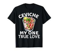 Ceviche Para Comida Ecuatoriana Peruana Ecuador Perú Camiseta Camiseta