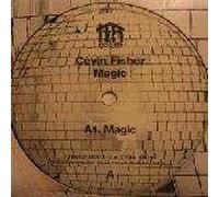 Cevin Fisher - Magic - ITH Records