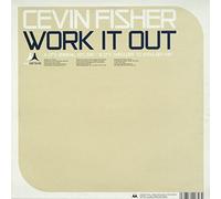 Cevin Fisher - Work It Out - Cevin Fisher 12"