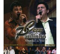 CEZAR PAULINHO - Amor Alem Da Vida Ao...