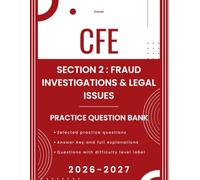 CFE Exam Practice Questions: Section 2: Fraud Investigations and Legal Issues Multiple-Choice Questions with Detailed Explanations: Certified Fraud ... by Kassel (CFE Exam Practice Prep by Kassel)