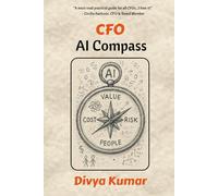 CFO AI Compass: A Practical Guide for Finance Leaders