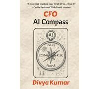 CFO AI Compass: A Practical Guide for Finance Leaders
