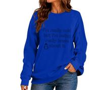CGGMVCG Sudadera para mujer con texto en inglés "I'm Really Cold But I'm Being Really Brave About It", con estampado de eslogan divertido, manga larga, cuello redondo, informal, holgada, azul, S