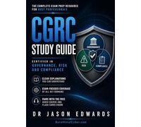 CGRC For Busy People: The Busy Candidate’s Playbook for Passing the ISC2 Governance, Risk & Compliance Certification (CGRC) Exam (Bare Metal Cyber Study Guides)