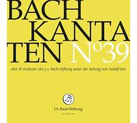 Ch & Orch of the Js Bach Foundation - Bach Kantaten N°39