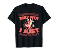 Cha Chá Orquesta - Danza Cubana Ritmos Latinos Cha Chá Camiseta