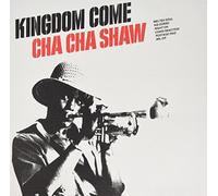 Cha Cha Shaw - Kingdom Come [Import] [Vinilo]