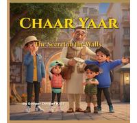 Chaar Yaar The Maharaja's Lost Ring: Four Friends Treasure Hunters (Chaar Yaar Treasure Hunters)