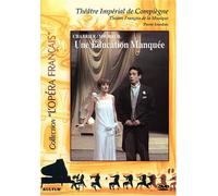 Chabrier - Emmanuel Chabrier/ Milhaud - Une Education Manquee [USA] [DVD]