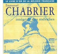 Chabrier Emmanuel - Melodies (Integrale)