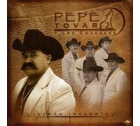 Chacales De Pepe Tovar - Ladron Inocente