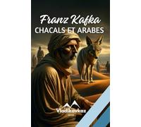 Chacals et Arabes: Représentation du Peuple juif au début du 20ème siècle (French Edition)