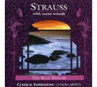 Chacra Artists - Strauss/With Ocean Sounds