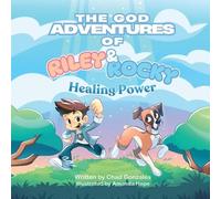 Chad Gonzales The God Adventures of Riley and Rocky (Tapa blanda)