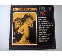 Chad & Jeremy Sing For You