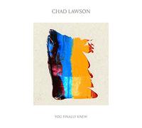 Chad Lawson - You Finally Knew