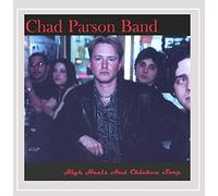 Chad Parson - High Heels & Chicken Soup