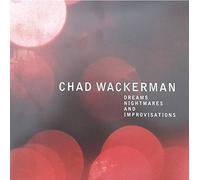 Chad Wackerman Trio - Dreams Nightmares and Improvis [Vinilo]