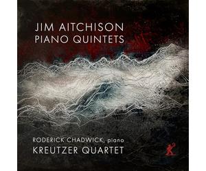 Chadwick, Roderick - Aitchison: Klavierquintette