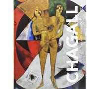 Chagall. Los años decisivos, 1911-1919. (Libros de Autor)