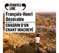 Chagrin d'un chant inachevé. Sur la route de Che Guevara