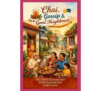 Chai, Gossip & Good Neighbours