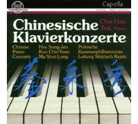 Chai-Hsio Tsai; Polish Chamber Philharmonic Orchestra - Chinese Piano Concerto