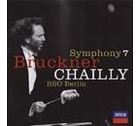Chailly ,Rso Berlin - Bruckner:Symphony No 7 By Chailly,Rso Berlin (2000-04-10)