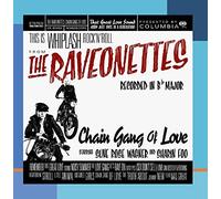 Chain Gang Of Love by The Raveonettes (2003) Audio CD