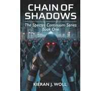 Chain of Shadows: The Specter Continuum Series - Book One