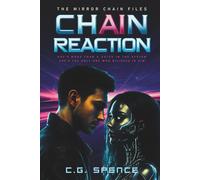 Chain Reaction (The Mirror Chain Files)