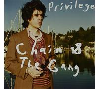 Chain & The Gang & Ivan Svenouis - (I've Got) Privilege [Vinilo]