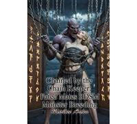 Chained by the Chain Keeper: Fated Mates BDSM Monster Breeding: Dark Sci-Fi Monster Erotica with Heavy Chain Bondage, Temperature Play Knotting, ... Collar Romance (Forbidden Planet Breeders)