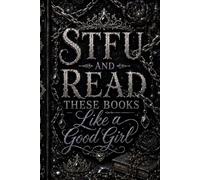 Chains + Black Diamonds - STFU And Read These Books Like A Good Girl: A Reading Journal and Review Tracker for Romance Book Lovers, Audiobook Listeners, and Spicy Smut Novel Fans