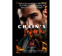 Chain's Inferno: A Motorcycle Club Romance (The Devil's House MC : South Carolina)