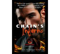 Chain's Inferno: A Motorcycle Club Romance (The Devil's House MC : South Carolina)