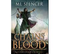 Chains of Blood: 1 (The Chaos Cycle)
