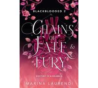 Chains of Fate & Fury: A Spellbinding Fantasy Romance: 2 (Blackblooded)