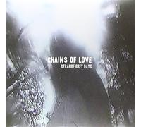 Chains of Love - Strange Grey Days [Vinilo]