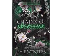 Chains of Obsession (Book 1 in The Chained Series)