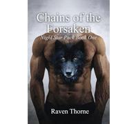 Chains of The Forsaken: Night Star Pack Book One